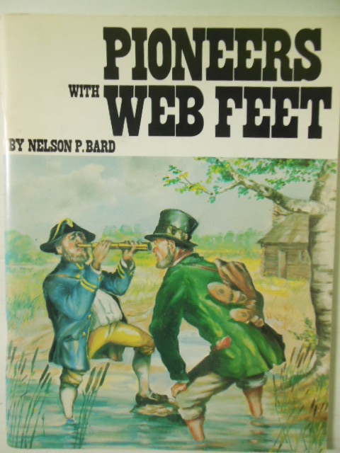 Image for Pioneers with Web Feet (Solon, Ohio Sesquicentennial)