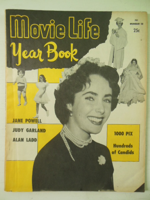 Image for Movie Life Year Book No. 12 1951 Judy Garland Elizabeth Taylor