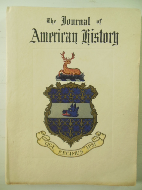 Image for The Journal of American History; Relating Life Stories of Men and Events That Have Entered Into the Building of the Western Continent 1907 Vol. I No. 3 (Centennial of Steam Navigation)