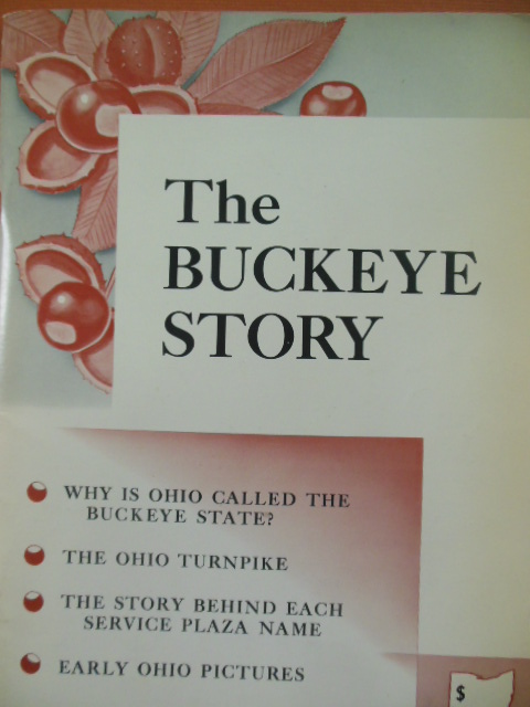 Image for The Buckeye Story (Ohio History 1957)