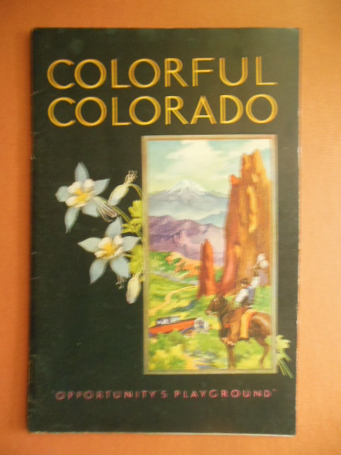 Image for Colorful Colorado; The Key State of the New West 1931
