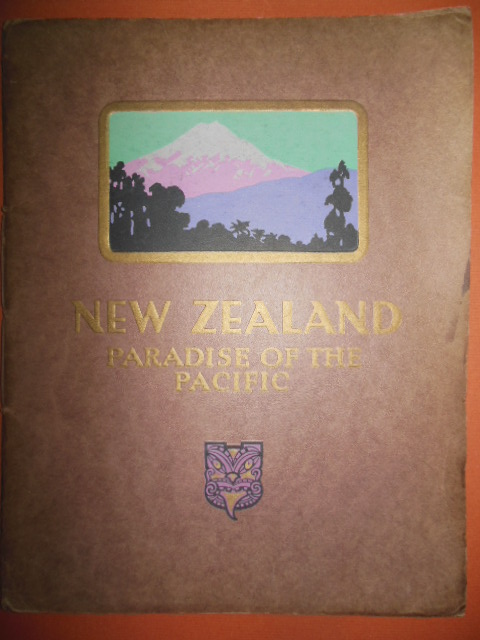 Image for New Zealand Paradise of the Pacific 1931 Travel