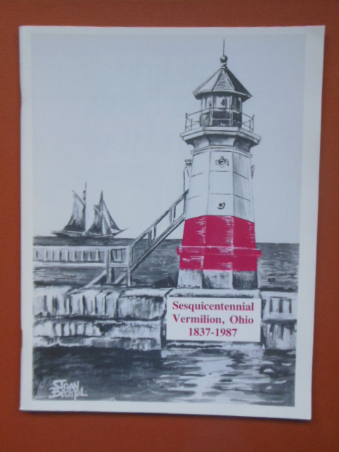 Image for A Sesquicentennial History of Vermillion, Ohio 1837-1987