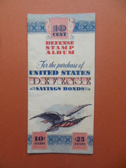 Image for 10 Cent Defense Stamp Album for the Purchase of United States Defense Savings Bonds WWII