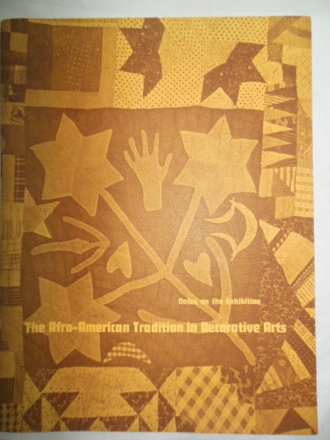 Image for The Afro-American Tradition in Decorative Arts: Notes on the Exhibition 1978