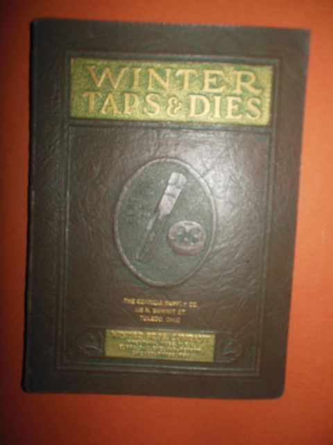 Image for Winter Brothers Company Taps and Dies Catalog No. 16 (1928)