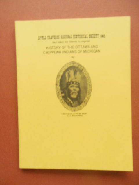 Image for History of the Ottawa and Chippewa Indians of Michigan