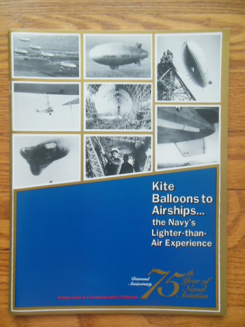 Image for Kite Balloons to Airships -- The Navy's Lighter-than-Air Experience