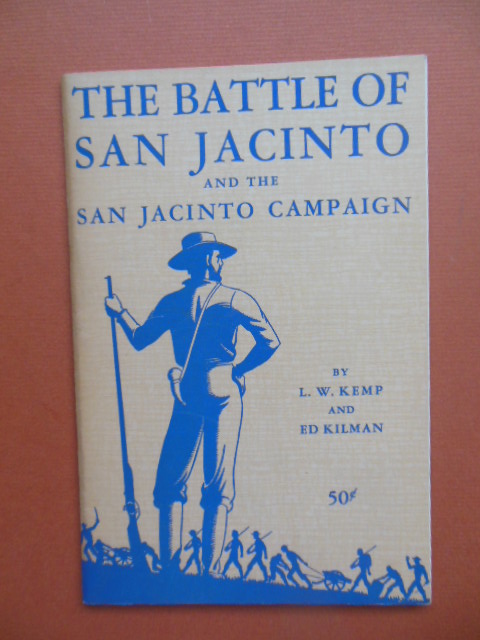 The Battle of San Jacinto and the San Jacinto Campaign (1947) Image for The Battle of San Jacinto and the San Jacinto Campaign (1947)