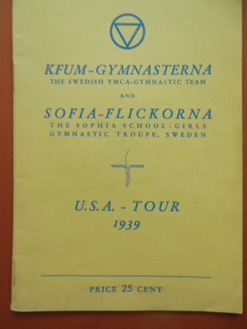 Image for The Swedish YMCA Gymnastic Team & The Sophia School Girls Gymnastic Troupe U.S.A. Tour 1939 Program