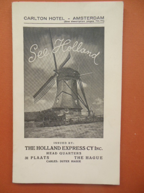 Image for See Holland and You'll Love It: The Holland Express Company Inc. 1932