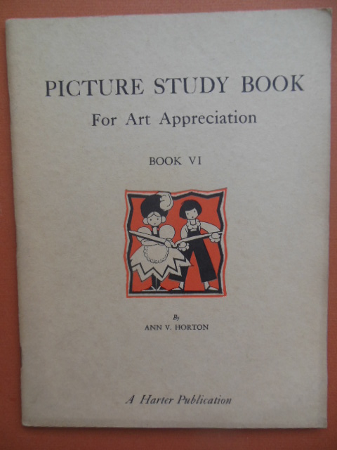 Image for Picture Study Book for Art Appreciation Grade VI 1930