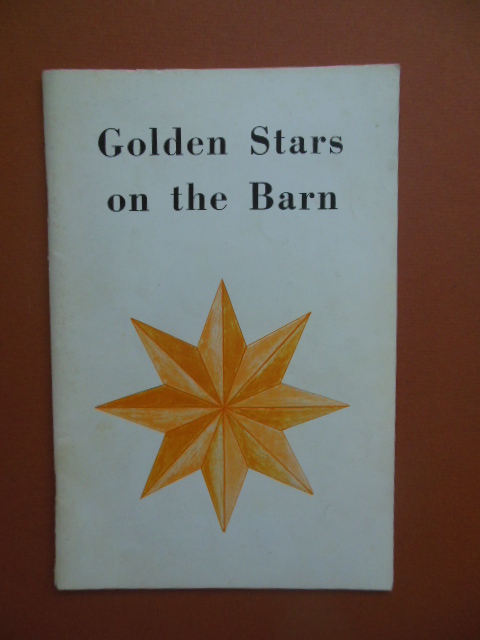 Image for Golden Stars on the Barn (Pennsylvania Dutch SIGNED 1964)