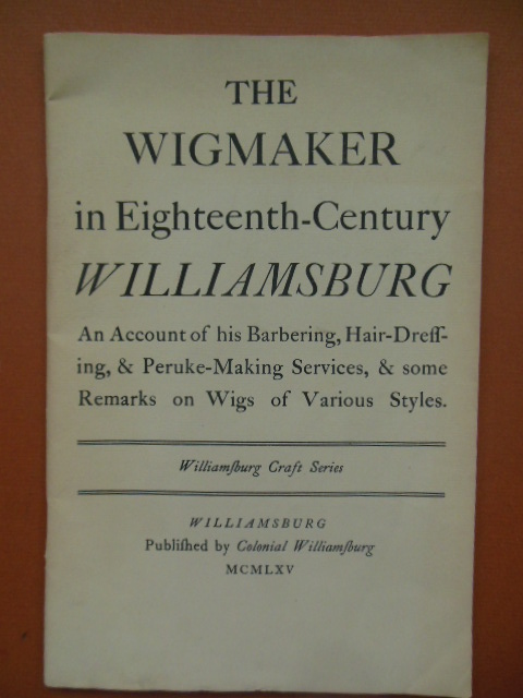 Image for The Wigmaker in Eighteenth-Century Williamsburg