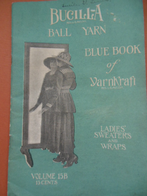 Image for Bucilla Ball Yarn Blue Book of Yarnkraft 1917 (Knitting & Crocheting)