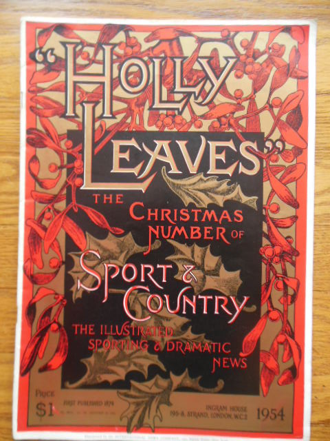 Image for Holly Leaves, The Christmas Number of the Illustrated Sporting & Dramatic News, 1954