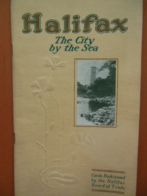 Image for Halifax The City By the Sea (Circa 1917)