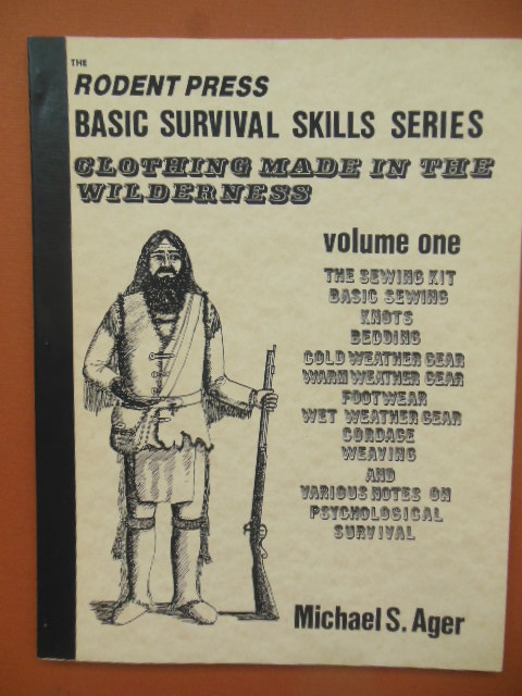 Image for Clothing Made in the Wilderness Vol. One (Rodent Press Basic Survival Skills 1981)