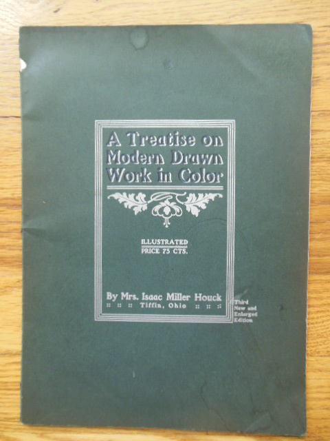 Image for A Treatise on Modern Drawn-Work In Color 1904