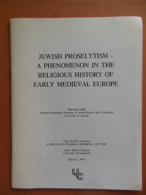 Image for Jewish Proselytism -- A Phenomenon in the Religious History of Early Medieval Europe (1987)