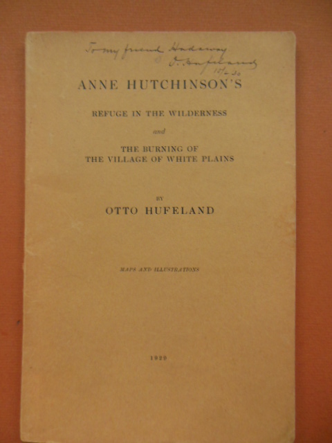 Image for Anne Hutchinson's Refuge in the Wilderness and The Burning of the Village of White Plains 1929 (Limited Ed.)