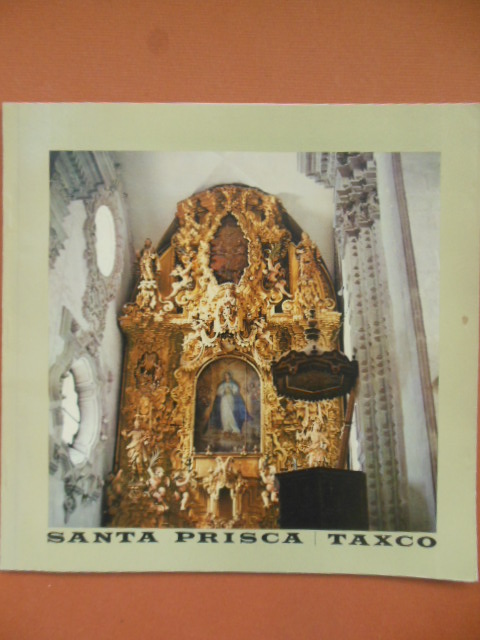 Image for Santa Prisca / Taxco 1977 (Bilingual Edition)