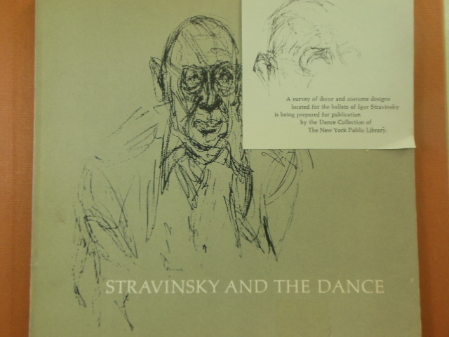 Image for Stravinsky and The Dance: A Survey of Ballet Productions 1910-1962 (Catalog)