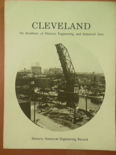 Image for Cleveland: An Inventory of Historic Engineering and Industrial Sites (1978)