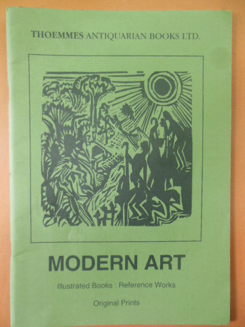 Image for Thoemmes Antiquarian Books LTD. Catalogue 48: Modern Art; Illustrated Books, Reference Works, Original Prints (England 1990)_