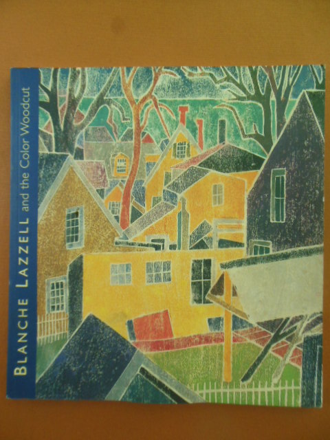 Image for Blanche Lizzell and the Color Woodcut (Art Exhibition Catalog 2002)
