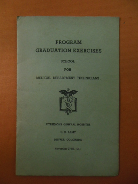 Image for Graduation Program School for Department Technicians Fitzsimons Army Hospital Denver, Colorado Nov. 27-28, 1941