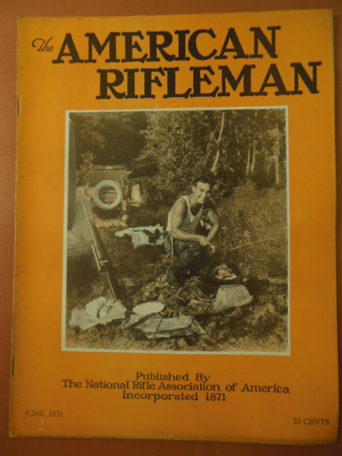 Image for The American Rifleman Magazine June,1931 (Elmer Keith)