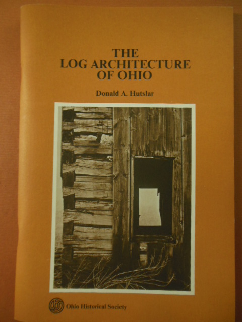 Image for The Log Architecture of Ohio (1977)