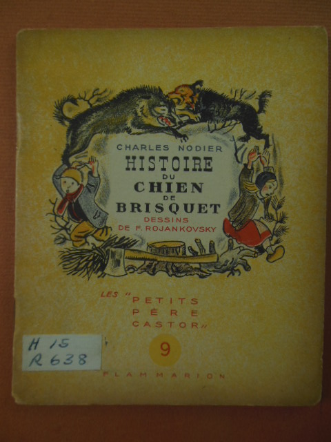 Image for Histoire Du Chien Brisquet. History of the Dog Brisquet 1942 (French Language)