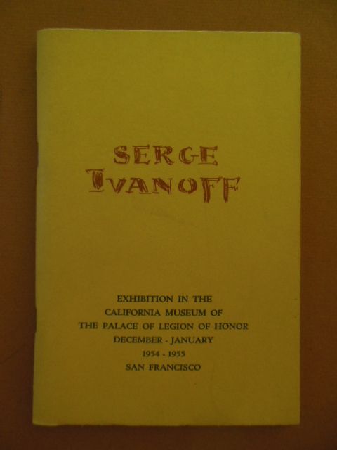 Image for Serge Ivanoff Exhibition in the California museum of The Palace of Legion of Honor December-January 1954-1955 San Francisco