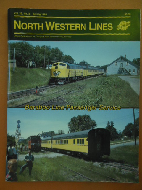Image for North Western Lines Baraboo Line Passenger Service Spring 1995