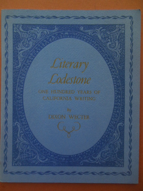 Image for Literary Lodestone; One Hundred Years of California Writing 1950