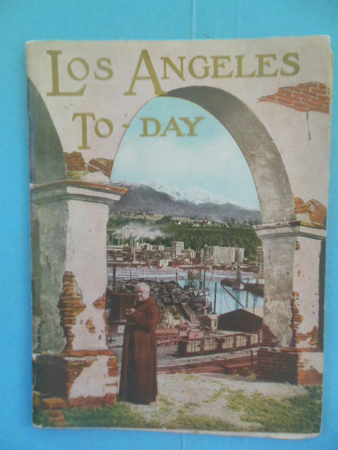 Image for Los Angeles To-Day July, 1924