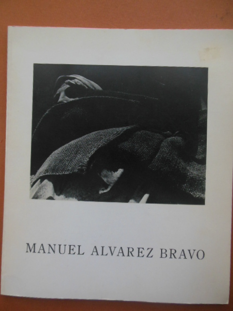 Image for Manuel Alvarez Bravo (Art Catalog 1971)