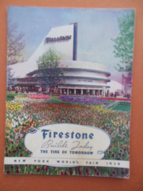 Image for Firestone Builds Today the Tire of Tomorrow New York World's Fair 1939