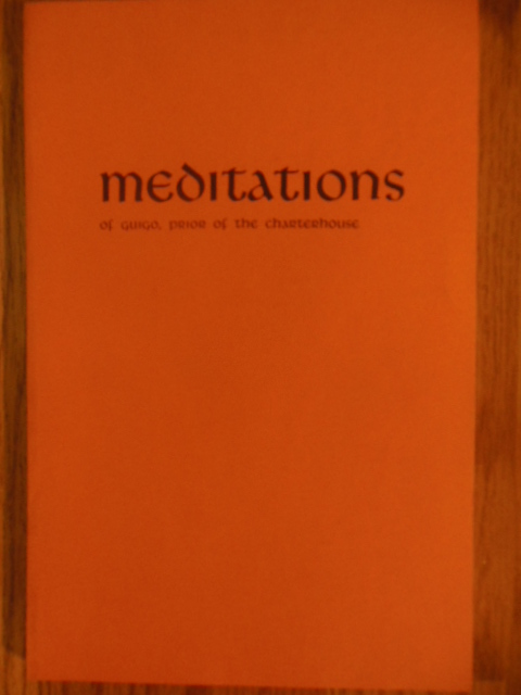 Image for Meditations of Guigo, Prior of the Charterhouse (1976)
