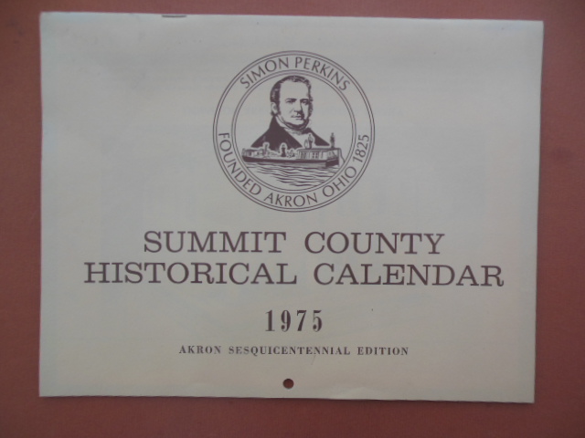 Image for Summit County Historical Calendar 1975 (Ohio)
