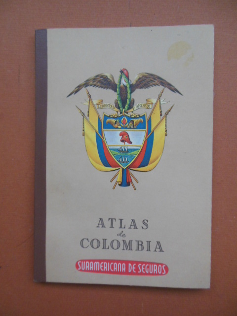 Image for Atlas de Columbia; Una Contribucione al Majer Conocimiento de Nuestro Pais