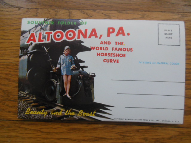 Souvenir Folder of Altoona, Pa. And the World Famous Horseshoe Curve (Beauty and the Beast 1963) Image for Souvenir Folder of Altoona, Pa. And the World Famous Horseshoe Curve (Beauty and the Beast 1963)