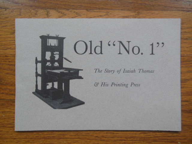 Image for Old "No. 1"; The Story of Isaiah Thomas and His Printing Press