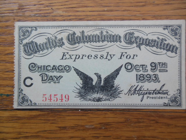 Image for World's Columbian Exposition Ticket Expressly for Chicago Day Oct. 9th 1893