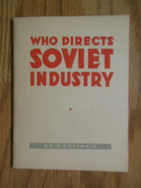 Image for Who Directs Soviet Industry (U.S.S.R. Pavilion 1939 World's Fair)