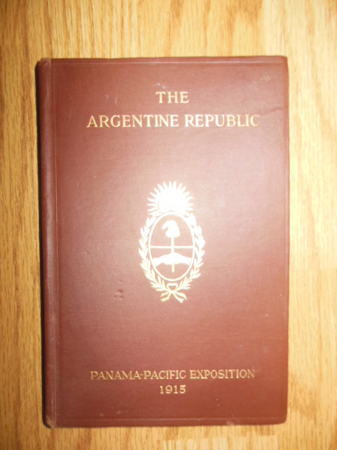 Image for The Argentine Republic (Panama-Pacific Exposition 1915)