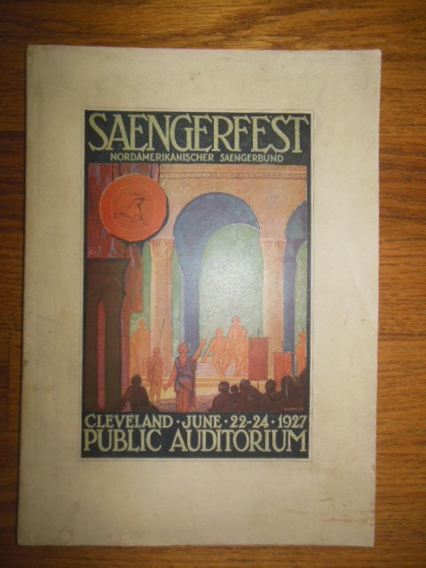 Image for Saengerfest Program June 22-24,1927 Cleveland Public Auditorium (HUGE German-American Musical Event German and English text)