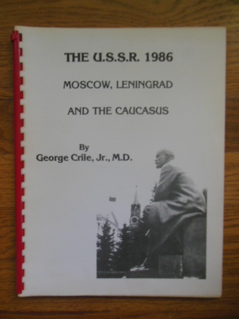 Image for The U.S.S.R. 1986 Moscow, Leningrad and the Caucasus